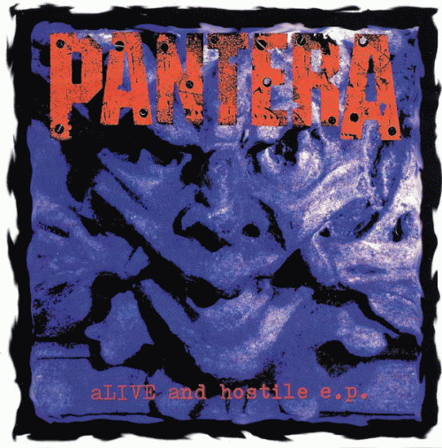 Pantera : Alive and Hostile